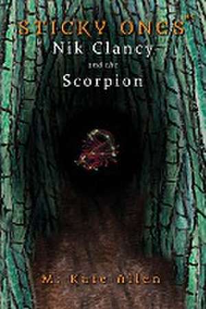 Nik Clancy and the Scorpion de M. Kate Allen