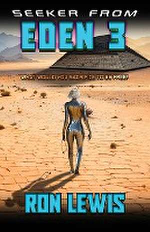 Seeker from Eden 3 de Ron Lewis