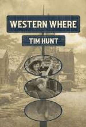 Western Where de Tim Hunt