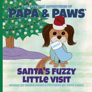 Santa's Fuzzy Little Visit de Mama Paws