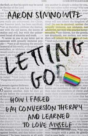 Letting Go(d) de Aaron Simnowitz