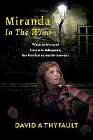 Miranda In The Wind de David A Thyfault