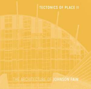 Tectonics of Place II de Scott Johnson