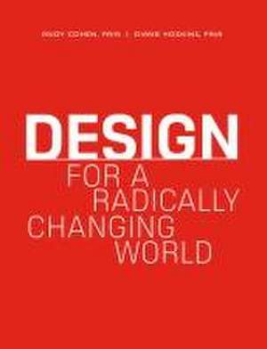 Design for a Radically Changing World de Gensler