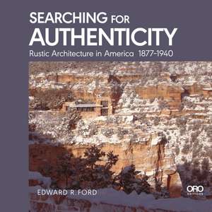 Searching for Authenticity de Edward Ford