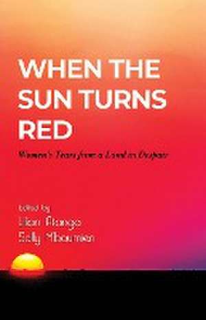 When the Sun turns Red de Lilian Atanga