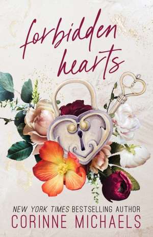 Forbidden Hearts de Corinne Michaels