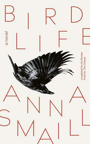 Bird Life de Anna Smaill