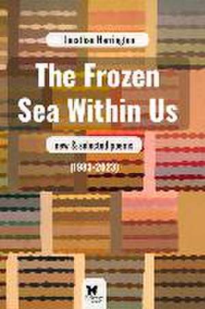 The Frozen Sea Within Us de Jonathan Harrington