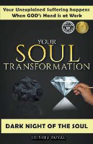 Your Soul Metamorphosis de Trinity Royal