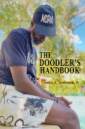 The Doodler's Handbook de James E. Anderson