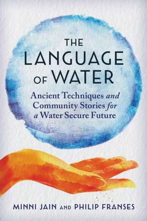 The Language of Water de Minni Jain