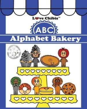 ABC Alphabet Bakery de Joqlie Publishing LLC