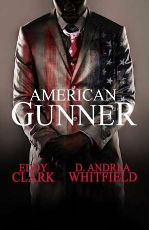 American Gunner de Eddy Clark