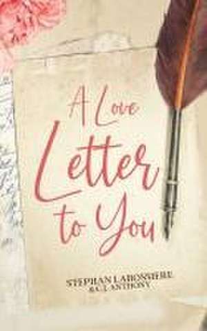 A Love Letter to You de C. J. Anthony