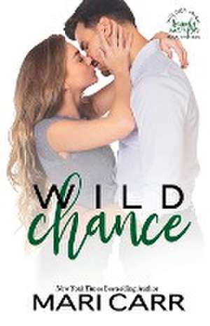 Wild Chance de Mari Carr