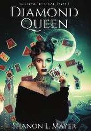 Diamond Queen de Shanon L. Mayer