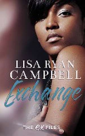 Exchange de Lisa Ryan Campbell