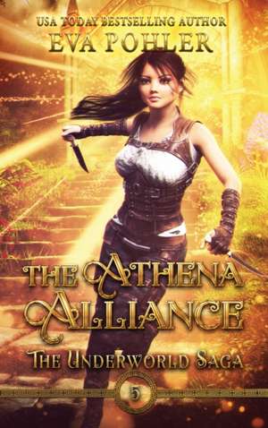 The Athena Alliance de Eva Pohler