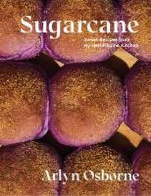 Sugarcane de Arlyn Osborne