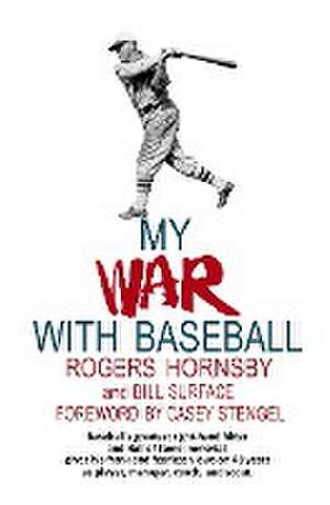 My War with Baseball de Rogers Hornsby