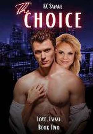 The Choice de Kc Savage