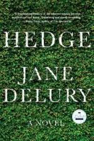 Hedge de Jane Delury