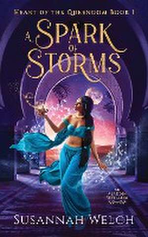 A Spark of Storms de Susannah Welch