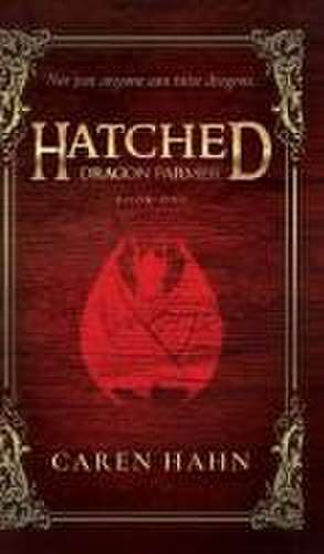 Hatched de Caren Hahn