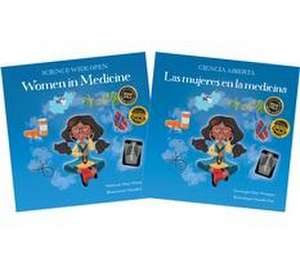 Women in Medicine English and Spanish Paperback Duo de Mary Wissinger