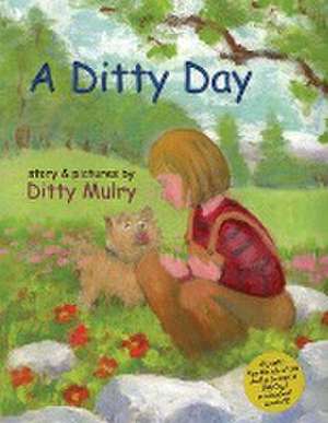 A Ditty Day de Ditty Mulry