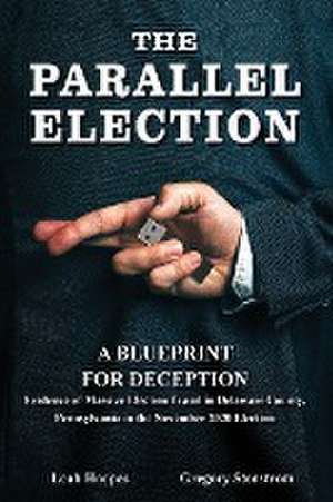 The Parallel Election de Gregory Stenstrom