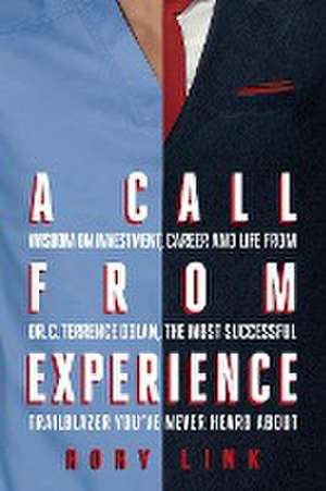 A Call from Experience de Rory Link