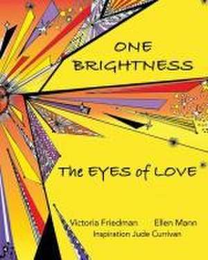 One Brightness de Victoria Friedman