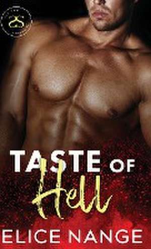 Taste of Hell de Elice Nange