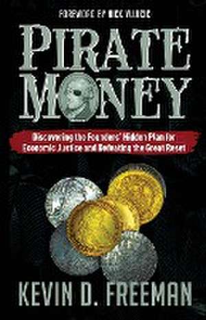 Pirate Money de Kevin D Freeman