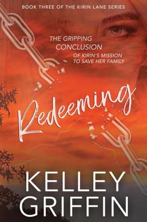 Redeeming de Kelley Griffin