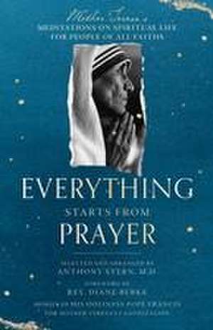 Everything Starts from Prayer de Anthony Stern