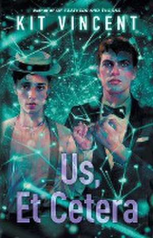 Us, Et Cetera de Kit Vincent