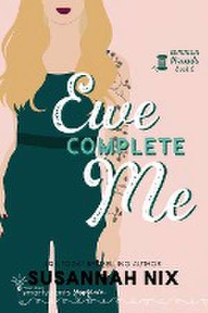 Ewe Complete Me de Susannah Nix