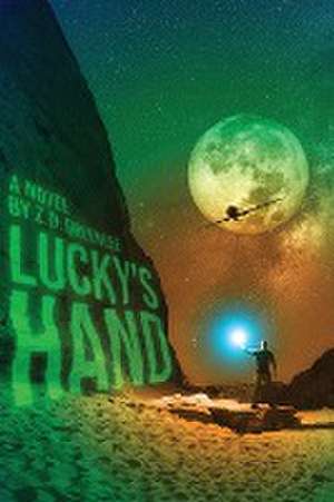 Lucky's Hand de Z. D. Greenlee