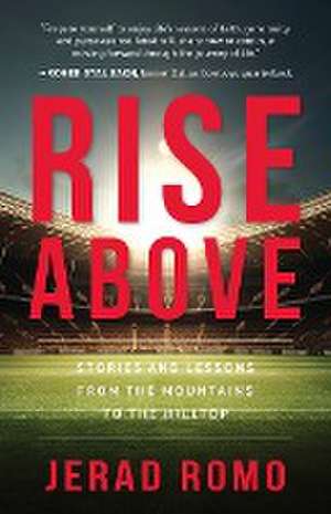 Rise Above de Jerad Romo