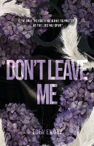 Don't Leave Me de Eden Emory