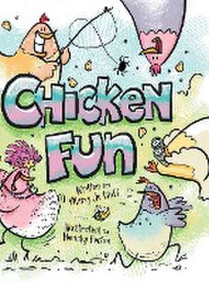 Chicken Fun de Mary Jo Huff