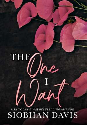 The One I Want (Hardcover) de Siobhan Davis