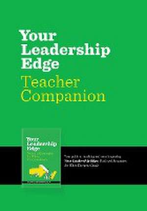 Your Leadership Edge Teaching Companion de Julia Fabris McBride