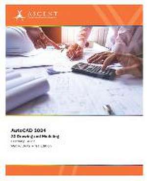 AutoCAD 2024: 3D Drawing and Modeling (Metric Units) de Ascent - Center for Technical Knowledge