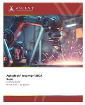 Autodesk Inventor 2024: iLogic (Mixed Units) de Ascent - Center for Technical Knowledge