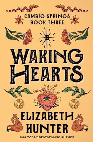 Waking Hearts de Elizabeth Hunter