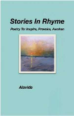 Stories In Rhyme de Alavida